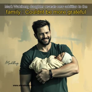 Read more about the article Mark Wahlberg daughter reveals new addition to the family : Couldnt be more grateful
