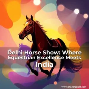 Read more about the article Delhi Horse Show: Where Equestrian Excellence Meets India