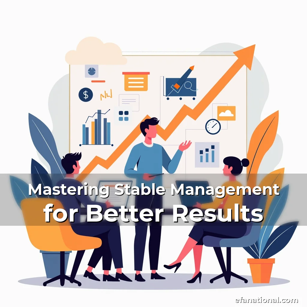Artistic representation for Mastering Stable Management for Better Results